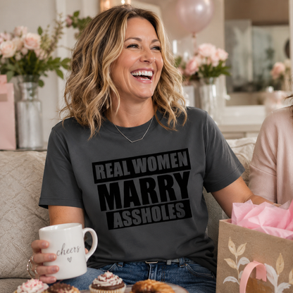 Real Women Marry – Sarcastic Wife T-Shirt, Funny Marriage Tee, Cute Couple Gift Idea 👫