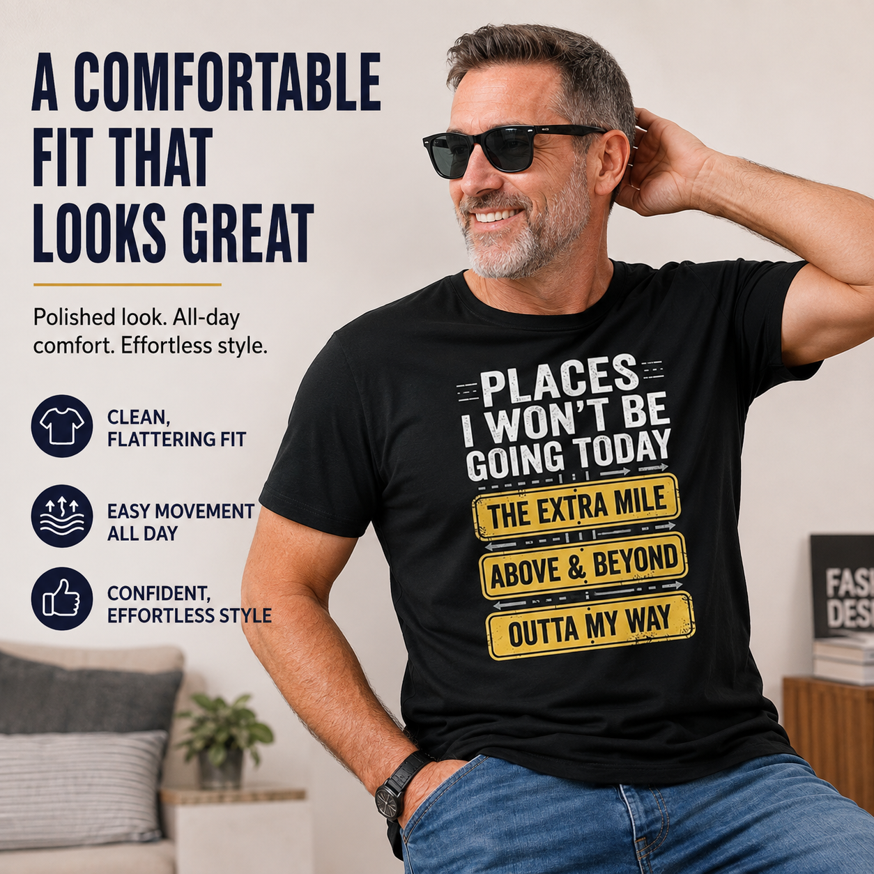 Places I Won't Be Going Today Funny Sarcastic Quote T-Shirt good graphic tees